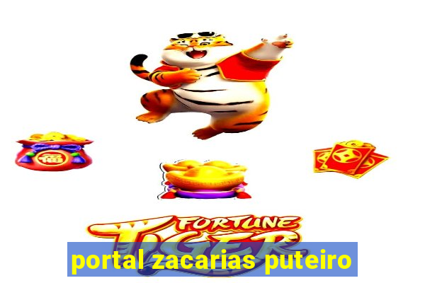 portal zacarias puteiro